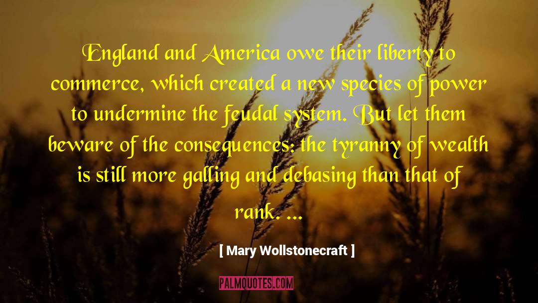 Mary Wollstonecraft Quotes: England and America owe their