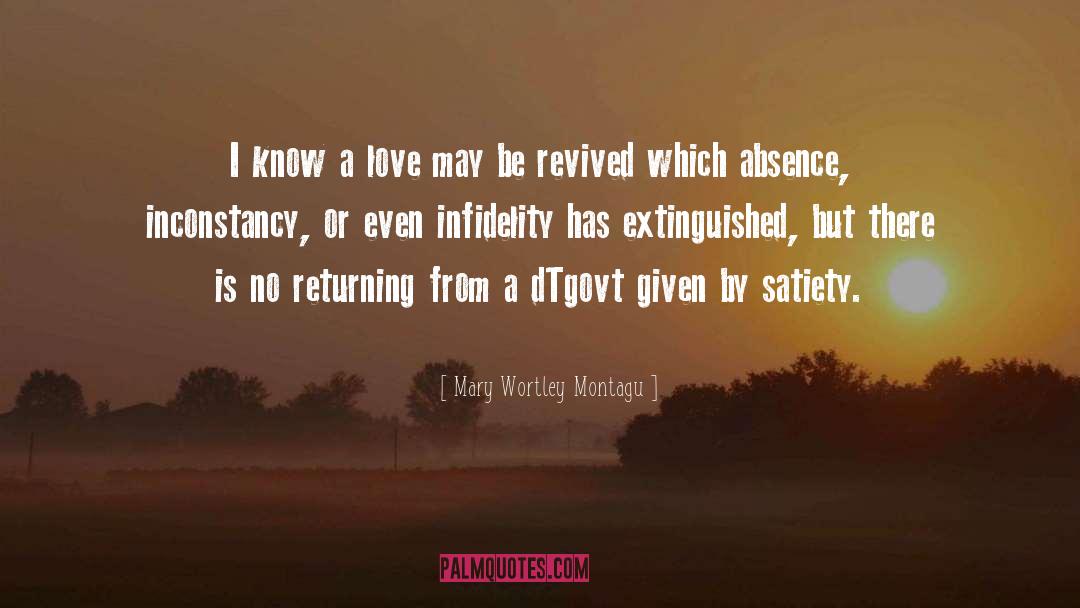 Mary Wortley Montagu Quotes: I know a love may