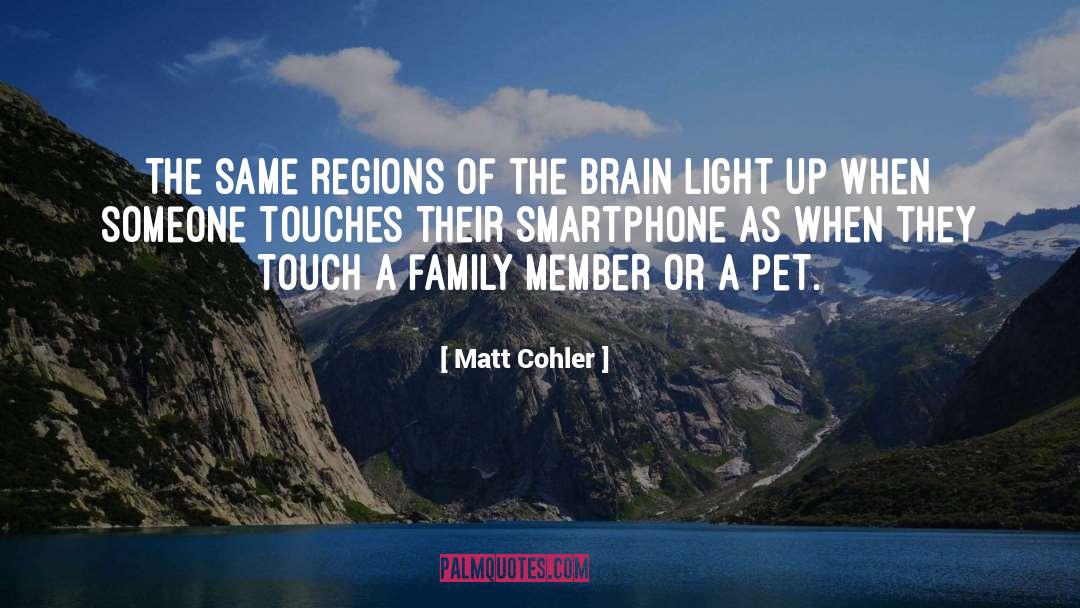 Matt Cohler Quotes: The same regions of the