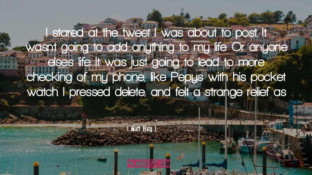 Matt Haig Quotes: I stared at the tweet