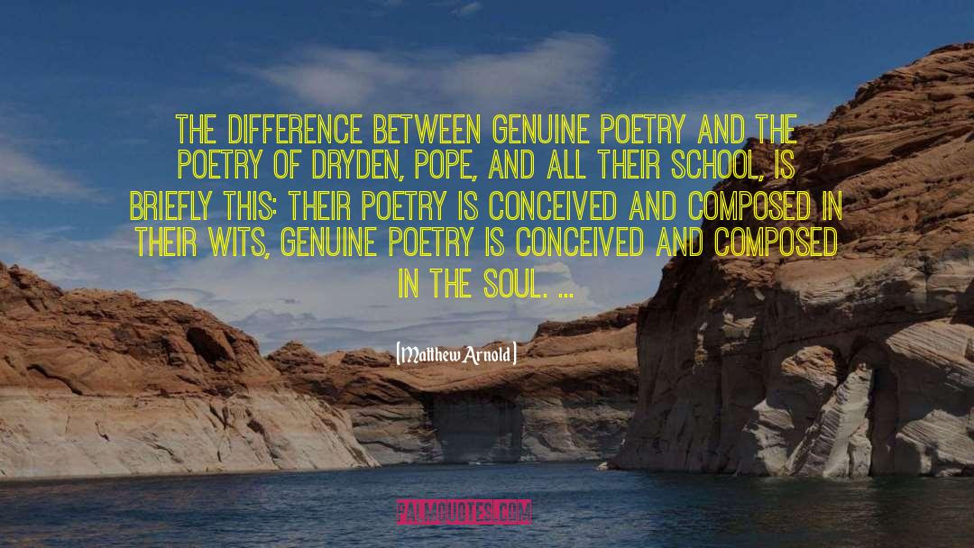 Matthew Arnold Quotes: The difference between genuine poetry