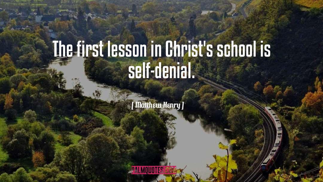 Matthew Henry Quotes: The first lesson in Christ's