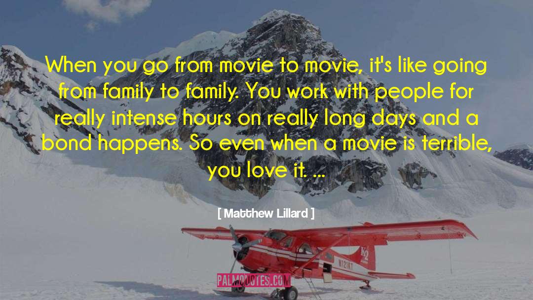 Matthew Lillard Quotes: When you go from movie