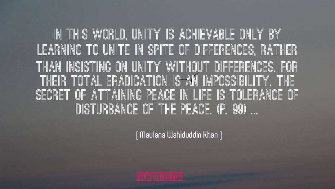 Maulana Wahiduddin Khan Quotes: In this world, unity is