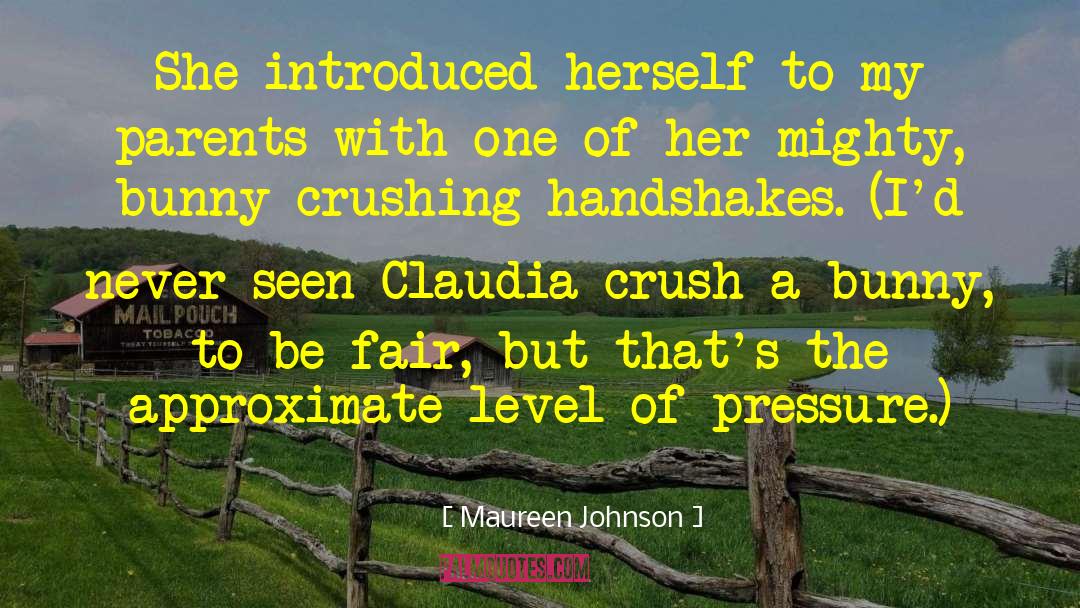 Maureen Johnson Quotes: She introduced herself to my