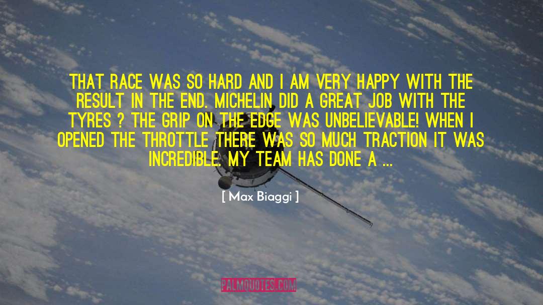 Max Biaggi Quotes: That race was so hard