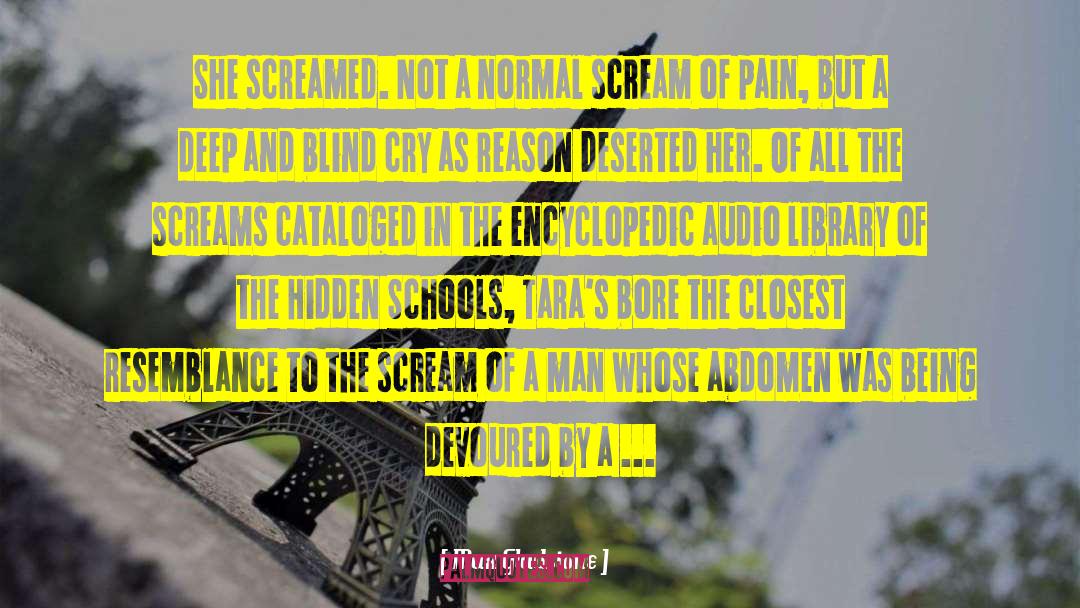 Max Gladstone Quotes: She screamed. Not a normal