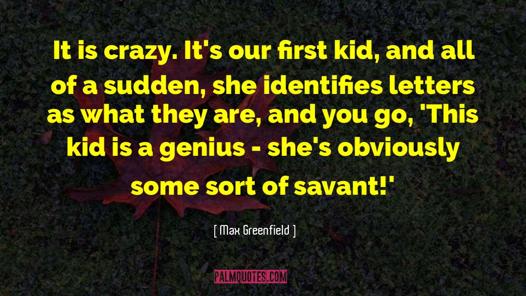 Max Greenfield Quotes: It is crazy. It's our