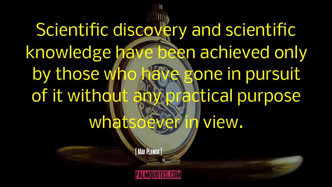 Max Planck Quotes: Scientific discovery and scientific knowledge