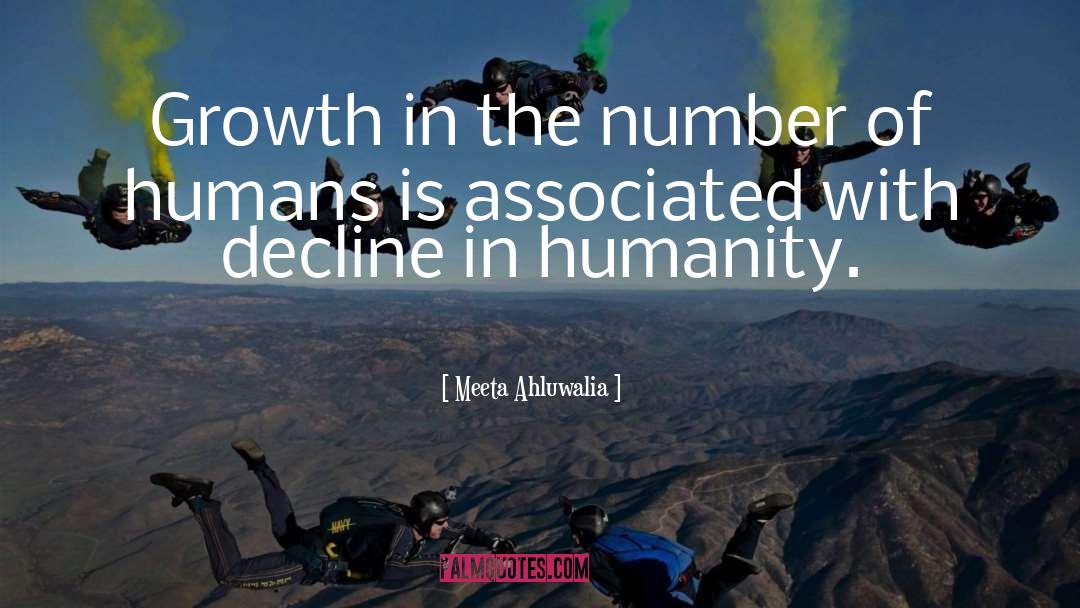 Meeta Ahluwalia Quotes: Growth in the number of