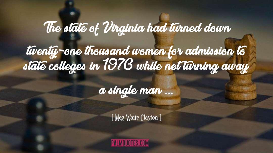 Meg Waite Clayton Quotes: The state of Virginia had