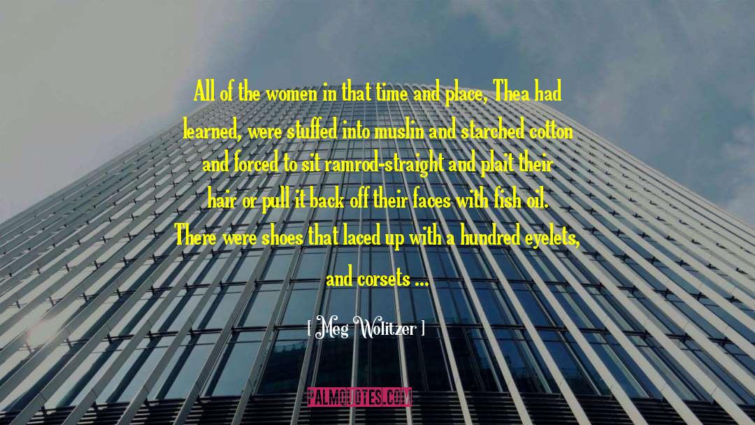 Meg Wolitzer Quotes: All of the women in