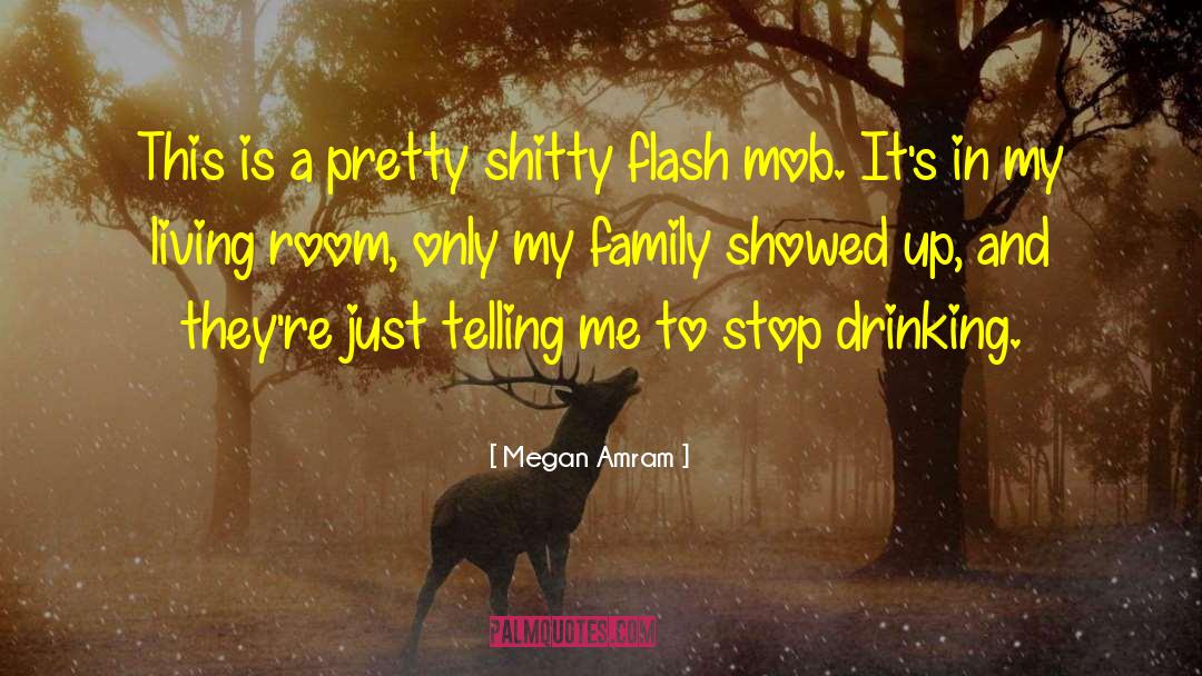 Megan Amram Quotes: This is a pretty shitty