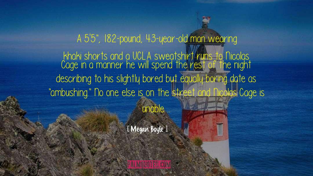 Megan Boyle Quotes: A 5'5