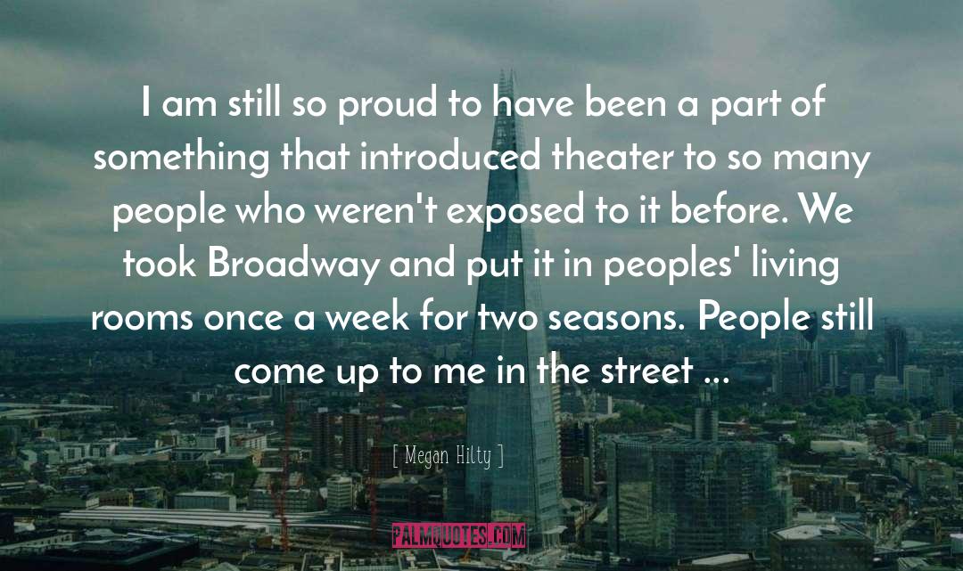 Megan Hilty Quotes: I am still so proud