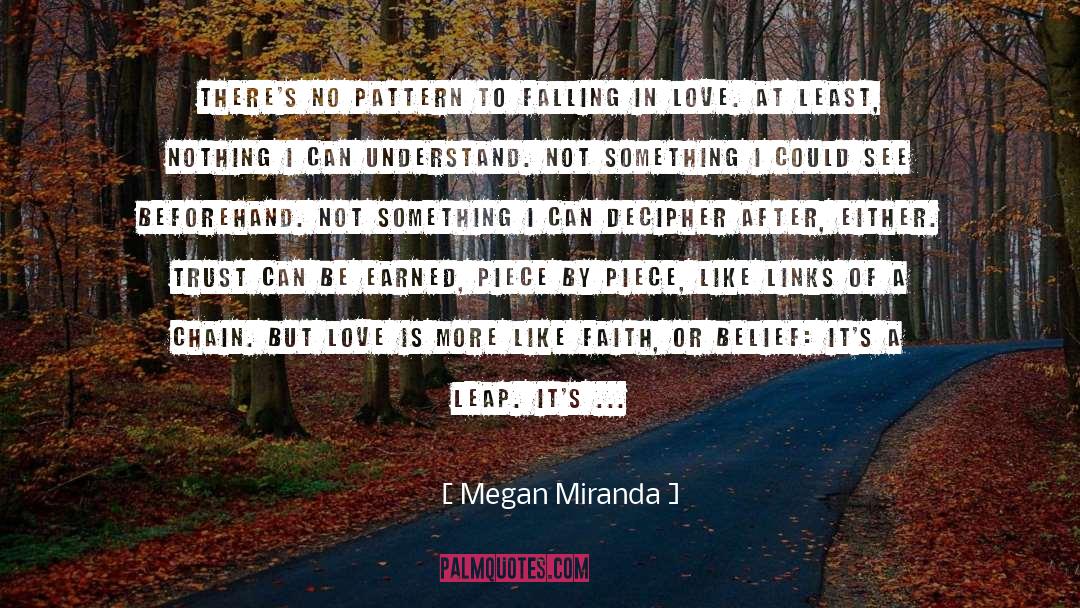 Megan Miranda Quotes: There's no pattern to falling