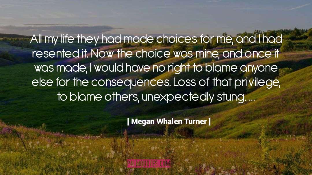Megan Whalen Turner Quotes: All my life they had