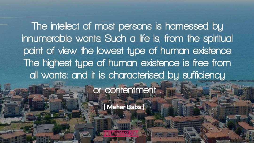 Meher Baba Quotes: The intellect of most persons