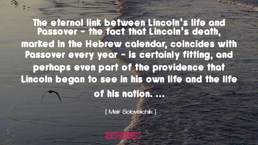 Meir Soloveichik Quotes: The eternal link between Lincoln's