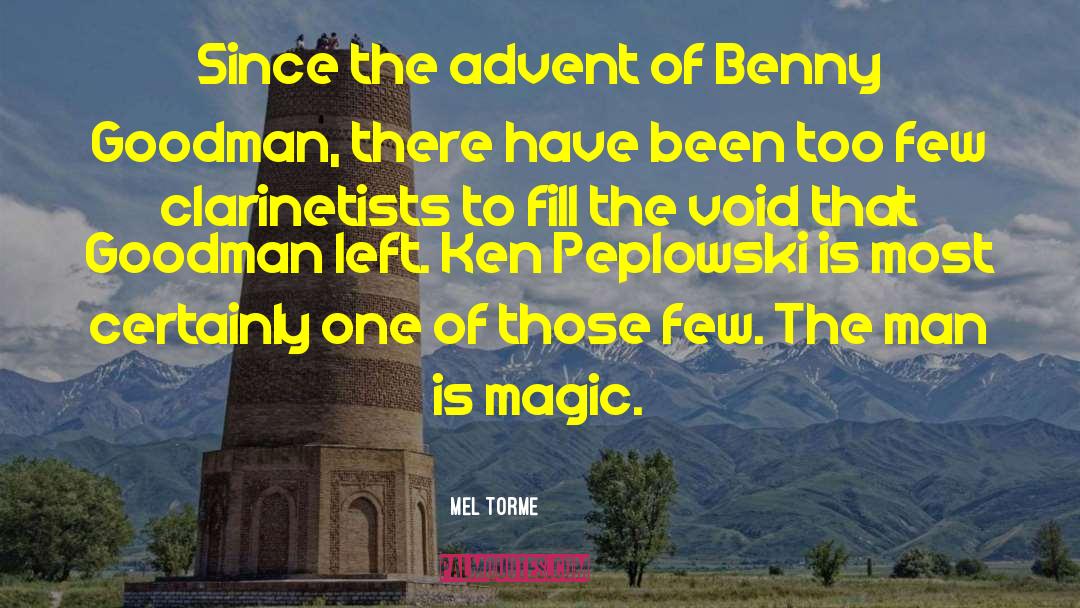 Mel Torme Quotes: Since the advent of Benny