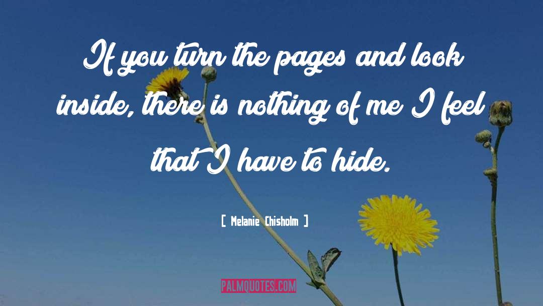 Melanie Chisholm Quotes: If you turn the pages