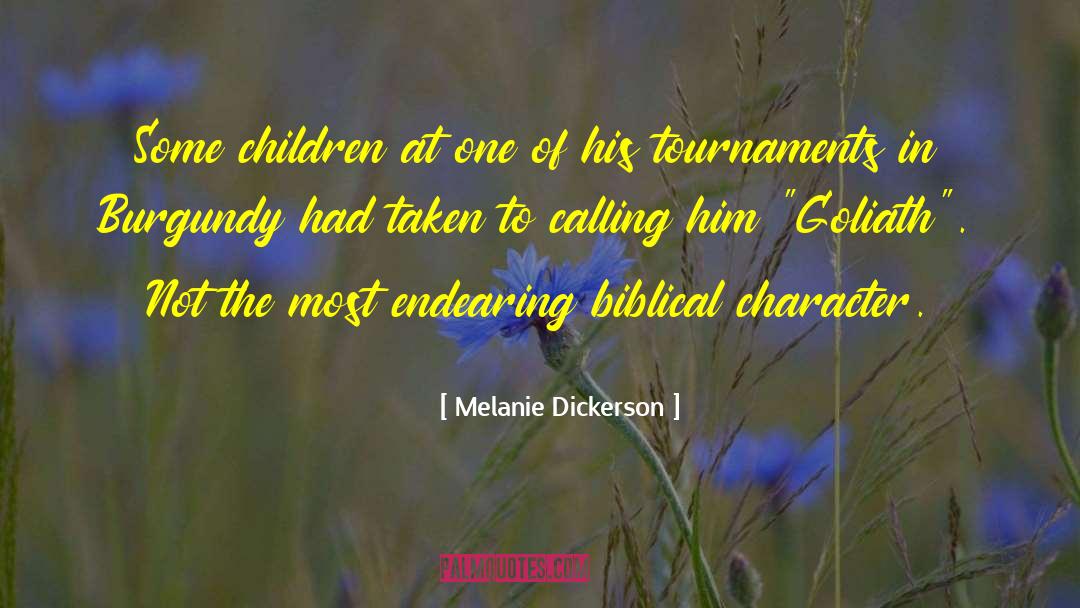 Melanie Dickerson Quotes: Some children at one of