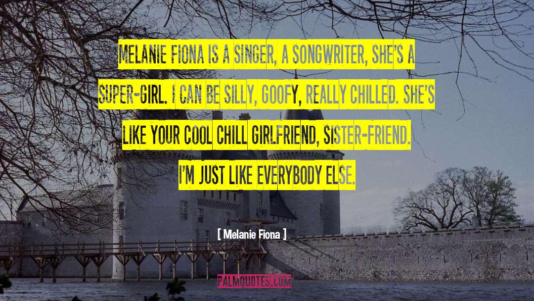 Melanie Fiona Quotes: Melanie Fiona is a singer,