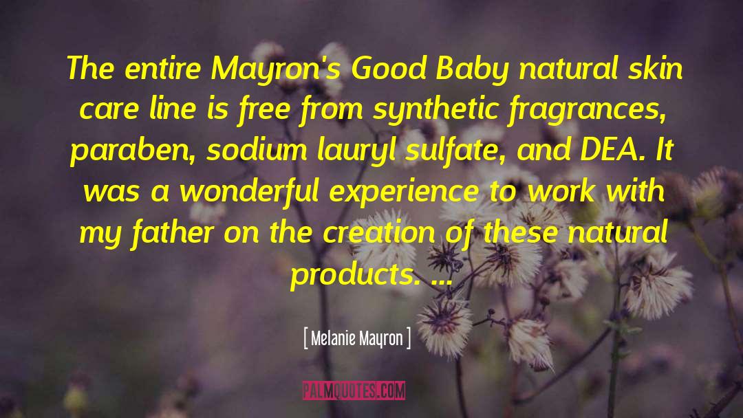 Melanie Mayron Quotes: The entire Mayron's Good Baby