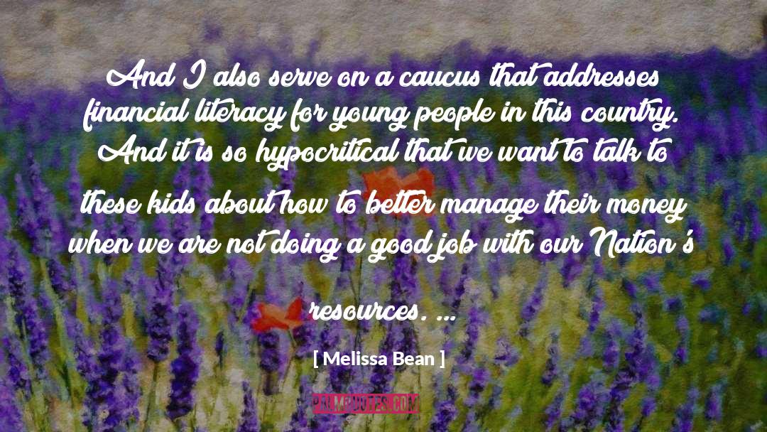 Melissa Bean Quotes: And I also serve on