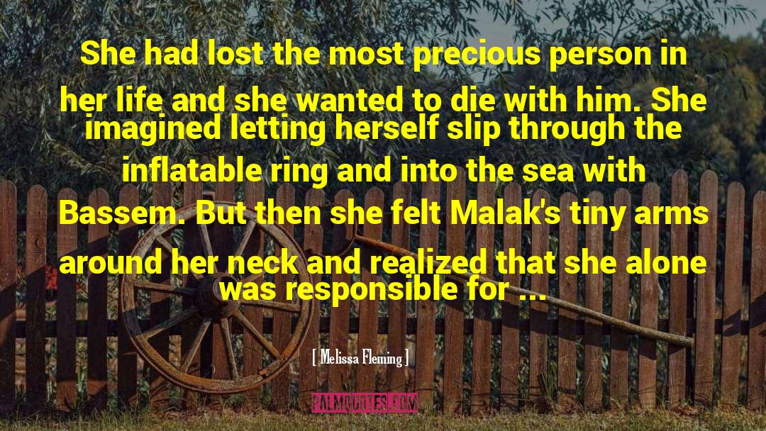 Melissa Fleming Quotes: She had lost the most