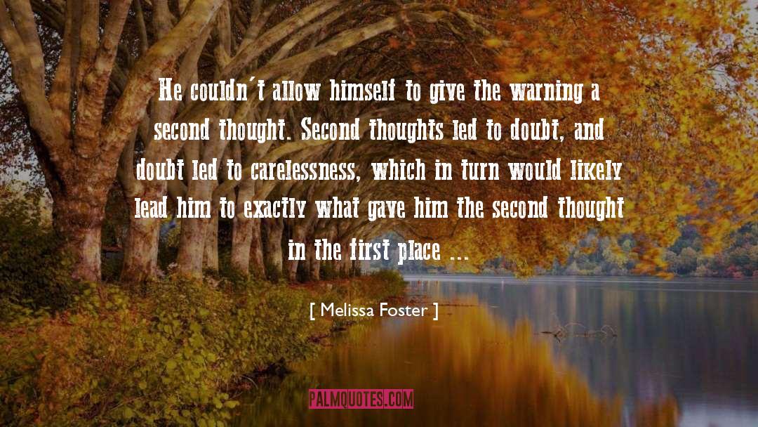 Melissa Foster Quotes: He couldn't allow himself to