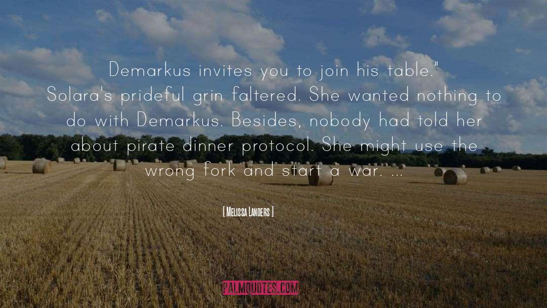 Melissa Landers Quotes: Demarkus invites you to join