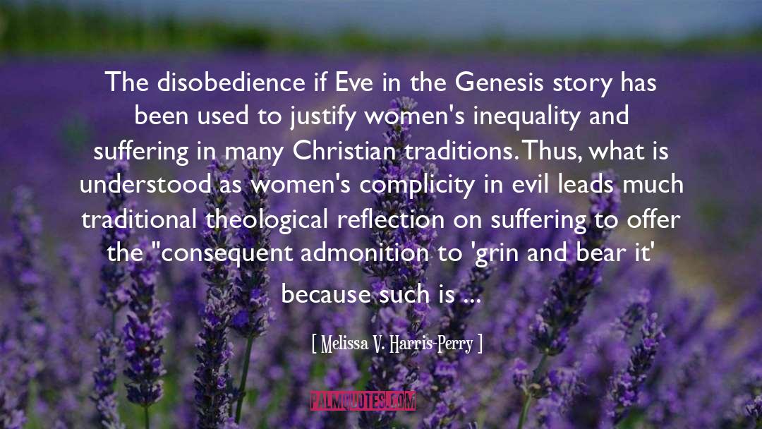 Melissa V. Harris-Perry Quotes: The disobedience if Eve in