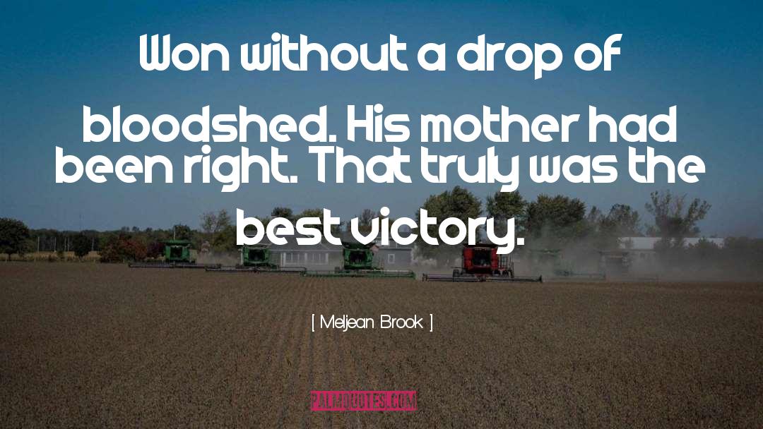 Meljean Brook Quotes: Won without a drop of