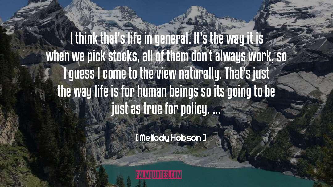 Mellody Hobson Quotes: I think that's life in