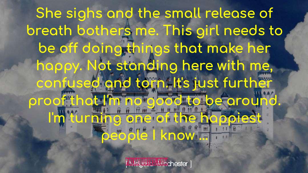 Melyssa Winchester Quotes: She sighs and the small