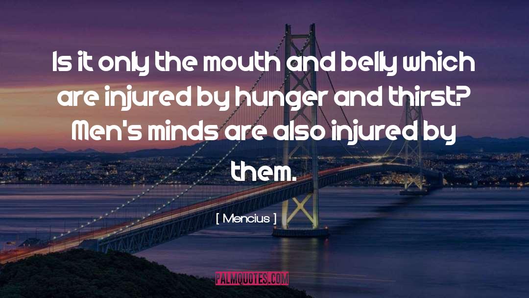 Mencius Quotes: Is it only the mouth