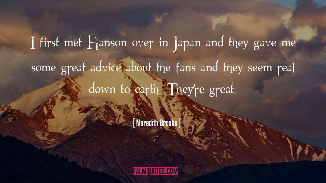 Meredith Brooks Quotes: I first met Hanson over