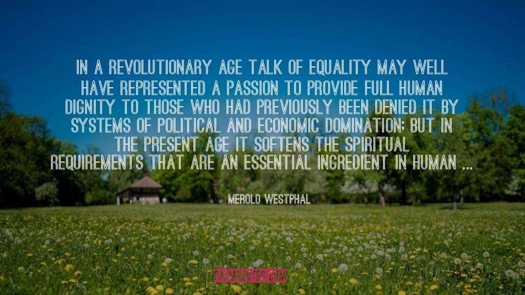 Merold Westphal Quotes: In a revolutionary age talk