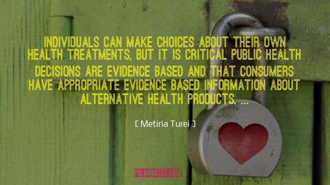 Metiria Turei Quotes: Individuals can make choices about