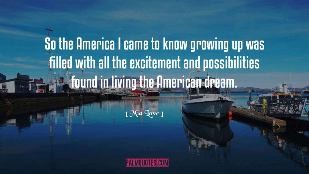 Mia Love Quotes: So the America I came