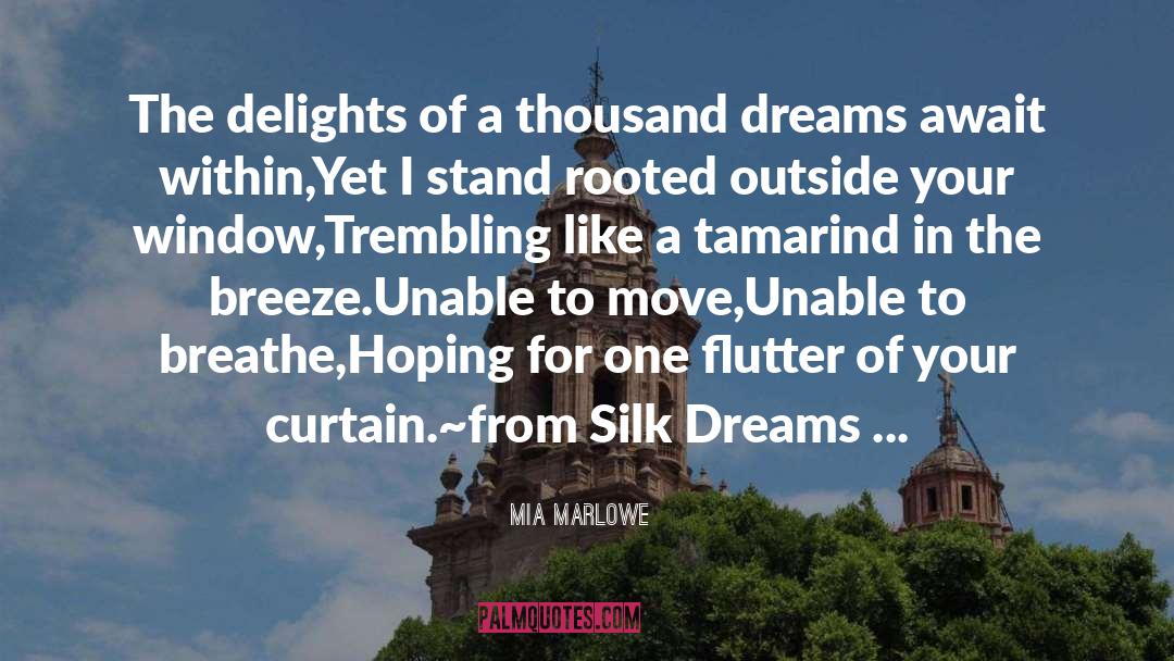 Mia Marlowe Quotes: The delights of a thousand
