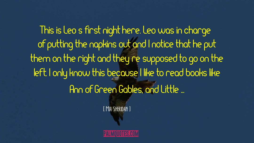 Mia Sheridan Quotes: This is Leo's first night