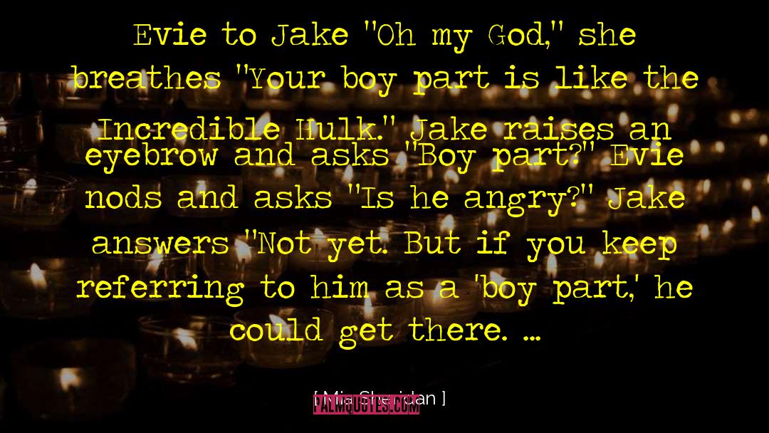 Mia Sheridan Quotes: Evie to Jake 