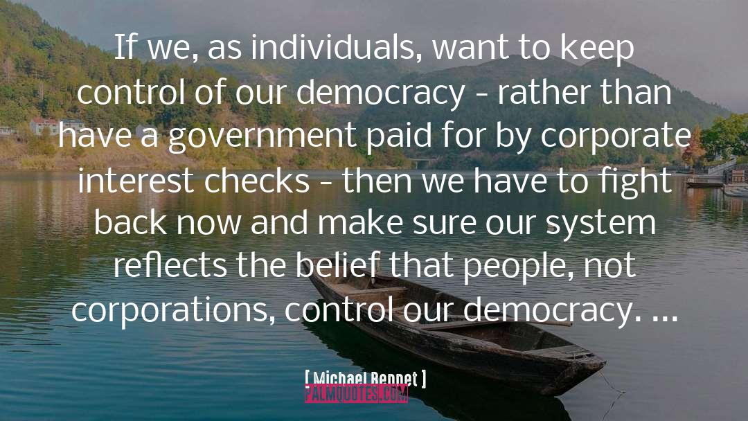 Michael Bennet Quotes: If we, as individuals, want