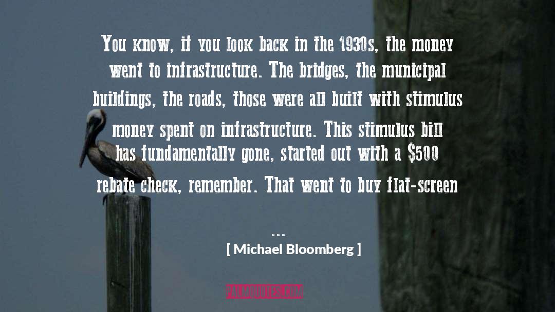 Michael Bloomberg Quotes: You know, if you look