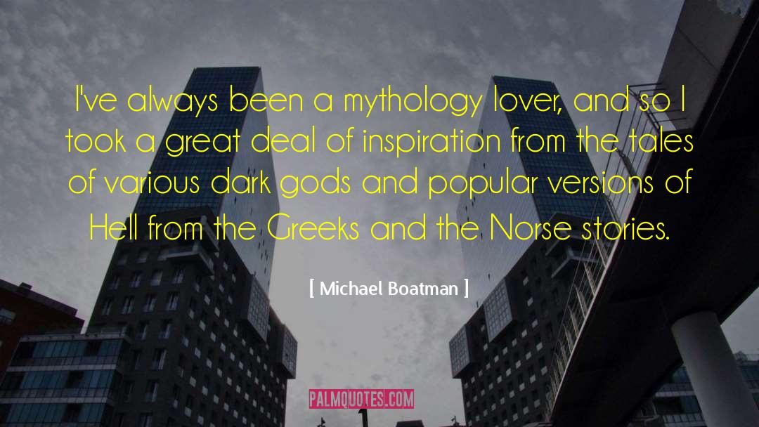 Michael Boatman Quotes: I've always been a mythology