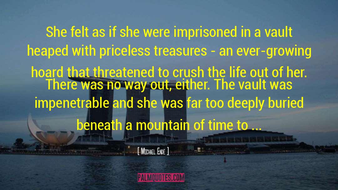 Michael Ende Quotes: She felt as if she