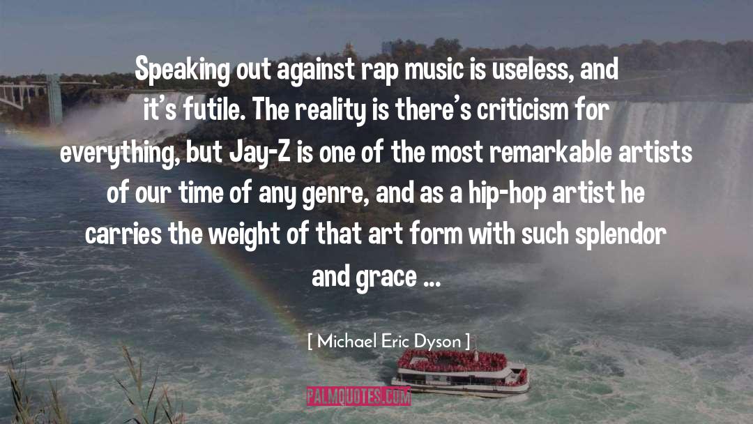 Michael Eric Dyson Quotes: Speaking out against rap music