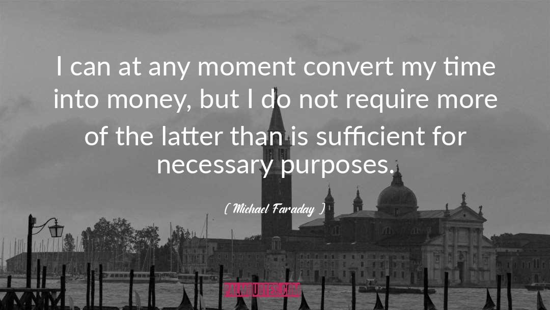 Michael Faraday Quotes: I can at any moment